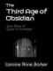 [Quest for Earthlight 03] • The Third Age of Obsidian